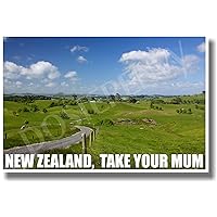 New Zealand - Take Your Mum - NEW World Travel Poster