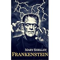 Frankenstein Frankenstein Kindle Paperback Audible Audiobook Hardcover Mass Market Paperback MP3 CD