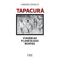 Tapacurá: Viagem ao planeta dos boatos (Portuguese Edition) Tapacurá: Viagem ao planeta dos boatos (Portuguese Edition) Kindle