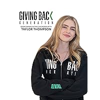 Giving back generation - Overcoming Eating Disorders with Taylor Thompson
