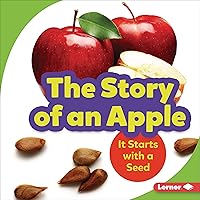 The Story of an Apple: It Starts with a Seed The Story of an Apple: It Starts with a Seed Audible Audiobook Paperback Kindle Library Binding