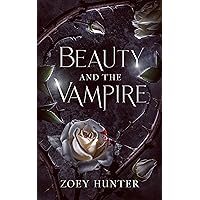 Beauty and the Vampire Beauty and the Vampire Kindle Audible Audiobook Paperback