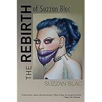 The Rebirth of Suzzan Blac The Rebirth of Suzzan Blac Kindle Audible Audiobook Paperback