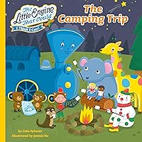 The Camping Trip (The Little Engine That Could) The Camping Trip (The Little Engine That Could) Kindle Paperback