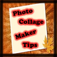 Photo Collage Maker Tips