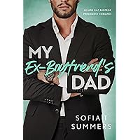 My Ex-Boyfriend's Dad: An Age Gap, Pregnancy Romance (Forbidden Doctors) My Ex-Boyfriend's Dad: An Age Gap, Pregnancy Romance (Forbidden Doctors) Kindle Paperback