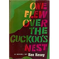 One Flew Over the Cuckoo's Nest One Flew Over the Cuckoo's Nest Mass Market Paperback Audible Audiobook Kindle Paperback Hardcover Audio CD Magazine
