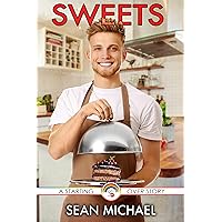 Sweets (Starting Over Book 2) Sweets (Starting Over Book 2) Kindle