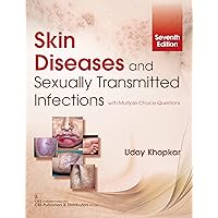 Skin Diseases and Sexually Transmitted In fections Skin Diseases and Sexually Transmitted In fections eTextbook Paperback