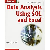 Data Analysis Using SQL and Excel Data Analysis Using SQL and Excel Paperback