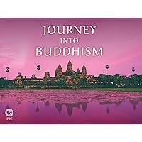 Journey Into Buddhism