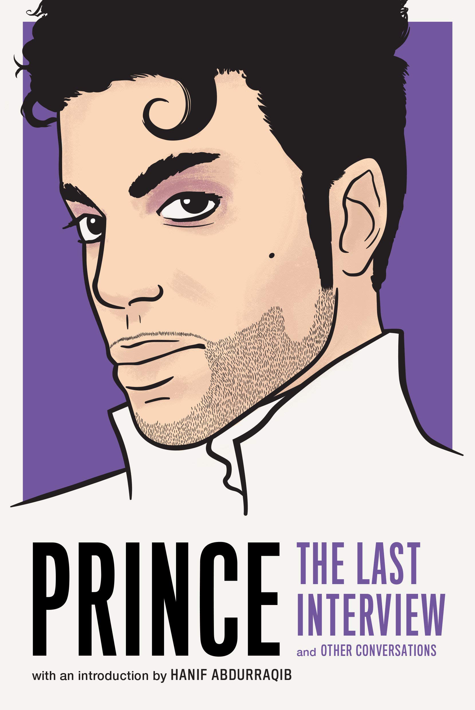 Prince: The Last Interview: and Other Conversations (The Last Interview Series)