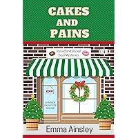 Cakes and Pains (Raised and Glazed Cozy Mysteries Book 4) Cakes and Pains (Raised and Glazed Cozy Mysteries Book 4) Kindle Paperback