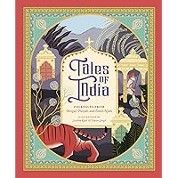 Tales of India: Folktales from Bengal, Punjab, and Tamil Nadu Tales of India: Folktales from Bengal, Punjab, and Tamil Nadu Kindle Hardcover