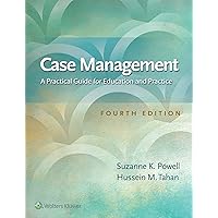 Case Management: A Practical Guide for Education and Practice Case Management: A Practical Guide for Education and Practice Paperback Kindle
