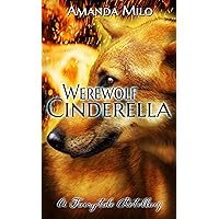 Werewolf Cinderella Werewolf Cinderella Kindle