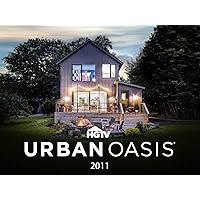 HGTV Urban Oasis - Season 2011