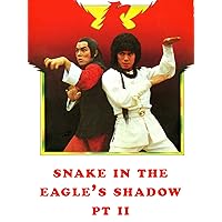 Snake in the Eagle's Shadow 2