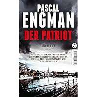 Der Patriot: Thriller (German Edition) Der Patriot: Thriller (German Edition) Kindle Audible Audiobook Paperback