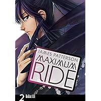 Maximum Ride: The Manga, Vol. 2 (Volume 2) (Maximum Ride: The Manga, 2) Maximum Ride: The Manga, Vol. 2 (Volume 2) (Maximum Ride: The Manga, 2) Paperback Kindle Library Binding