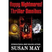 Happy Nightmares! Thriller Omnibus Happy Nightmares! Thriller Omnibus Kindle Paperback