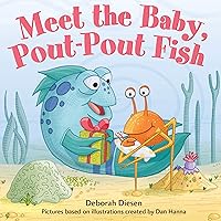Meet the Baby, Pout-Pout Fish (A Pout-Pout Fish Mini Adventure, 13) Meet the Baby, Pout-Pout Fish (A Pout-Pout Fish Mini Adventure, 13) Board book Kindle Audible Audiobook