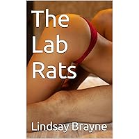 The Lab Rats: An erotic tale of taboo love between a step-mother and her son
