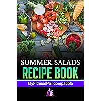 Summer Salads Recipe Book: Salad diet weight loss Summer Salads Recipe Book: Salad diet weight loss Kindle Paperback