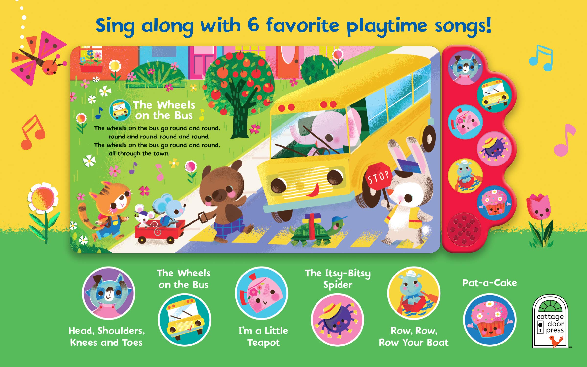Baby's First Playtime Songs: Interactive Children's Sound Book for Babies and Toddlers Ages 1-3 with Favorite Sing-Along Tunes (Interactive Children's Song Book with 6 Sing-Along Tunes)