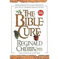 The Bible Cure The Bible Cure Paperback Kindle Hardcover