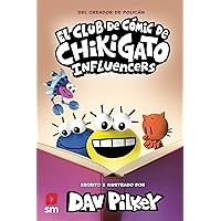El Club de Cómic de Chikigato 5: Influencers (Spanish Edition) El Club de Cómic de Chikigato 5: Influencers (Spanish Edition) Kindle Hardcover