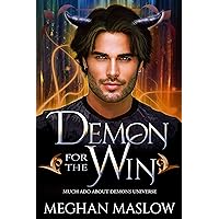 Demon for the Win: A MM Fated Mates Novella (Much Ado About Demons) Demon for the Win: A MM Fated Mates Novella (Much Ado About Demons) Kindle Audible Audiobook Paperback