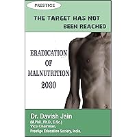 ERADICATION OF MALNUTRITION: 2030