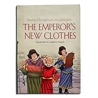 The Emperors New Clothes- Fairy Tales Book-Hans Christian Andersen-Children Story Book-Story Books for Children-Short Stories for Boys-Short Stories ... Uplifting Story Board Book Padded Hard Cover