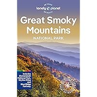 Lonely Planet Great Smoky Mountains National Park 3 (National Parks Guide) Lonely Planet Great Smoky Mountains National Park 3 (National Parks Guide) Paperback