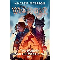 The Warden and the Wolf King: The Wingfeather Saga Book 4 The Warden and the Wolf King: The Wingfeather Saga Book 4 Audible Audiobook Hardcover Kindle Paperback