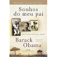 Sonhos do meu pai: Uma história sobre raça e legado (Portuguese Edition)