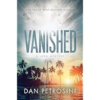 Vanished: A Luca Mystery Crime Thriller: Book #1