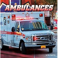 Ambulances (Wild About Wheels) Ambulances (Wild About Wheels) Paperback Kindle Audible Audiobook Hardcover