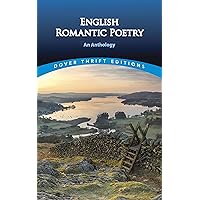 English Romantic Poetry: An Anthology (Dover Thrift Editions)