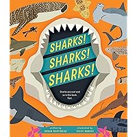 Sharks! Sharks! Sharks! (Happy Fox Books) For Kids Ages 5-10 - Hundreds of Fun Facts and Colorful Illustrations of Great Whites, Whale Sharks, Hammerheads, Tiger Sharks, and Many More Sharks! Sharks! Sharks! (Happy Fox Books) For Kids Ages 5-10 - Hundreds of Fun Facts and Colorful Illustrations of Great Whites, Whale Sharks, Hammerheads, Tiger Sharks, and Many More Hardcover Paperback