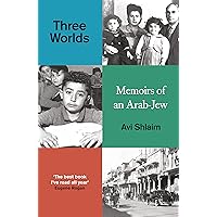 Three Worlds: Memoirs of an Arab-Jew Three Worlds: Memoirs of an Arab-Jew Kindle Hardcover Paperback Audio CD