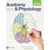 Anatomy and Physiology Coloring Workbook: A Complete Study Guide Anatomy and Physiology Coloring Workbook: A Complete Study Guide Paperback eTextbook