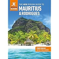 The Mini Rough Guide to Mauritius & Rodrigues: Travel Guide with Free eBook (Mini Rough Guides) The Mini Rough Guide to Mauritius & Rodrigues: Travel Guide with Free eBook (Mini Rough Guides) Paperback Kindle
