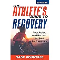 The Athlete's Guide to Recovery The Athlete's Guide to Recovery Paperback Kindle Audio CD