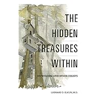The Hidden Treasures Within: On Wisdom and Other Essays