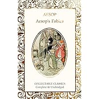 Aesop's Fables (Flame Tree Collectable Classics) Aesop's Fables (Flame Tree Collectable Classics) Hardcover