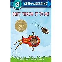 Don't Throw It to Mo! (Step into Reading) Don't Throw It to Mo! (Step into Reading) Paperback Kindle Hardcover