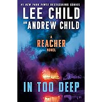 In Too Deep: A Jack Reacher Novel In Too Deep: A Jack Reacher Novel Kindle Audible Audiobook Hardcover Paperback Audio CD