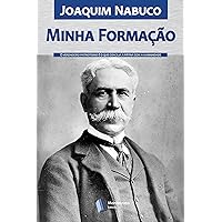 Minha Formação (Portuguese Edition) Minha Formação (Portuguese Edition) Kindle Hardcover Paperback